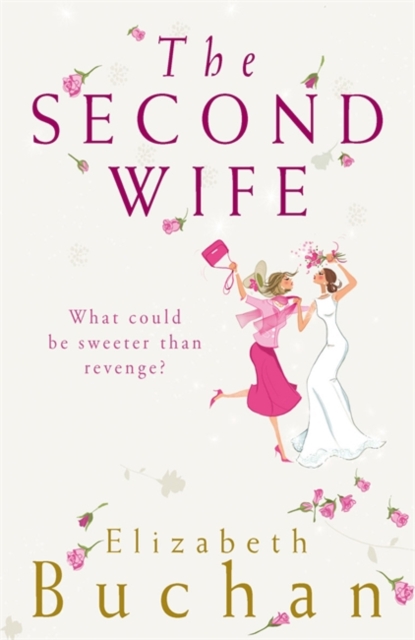 Second Wife - Elizabeth Buchan