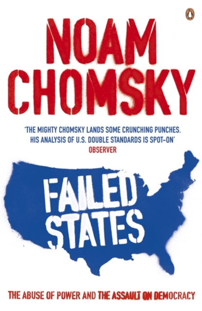 Failed States - Noam Chomsky