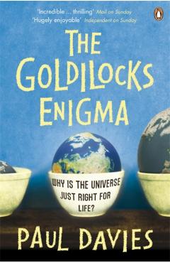 Coperta cărții 'Goldilocks Enigma - Paul Davies'