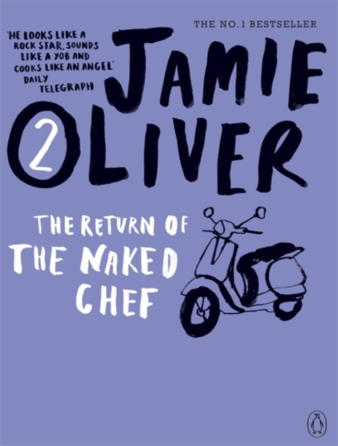 Return of the Naked Chef - Jamie Oliver