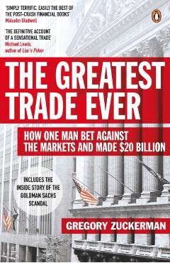Coperta cărții 'Greatest Trade Ever - Gregory Zuckerman'
