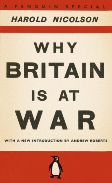 Why Britain is at War - Harold Nicolson