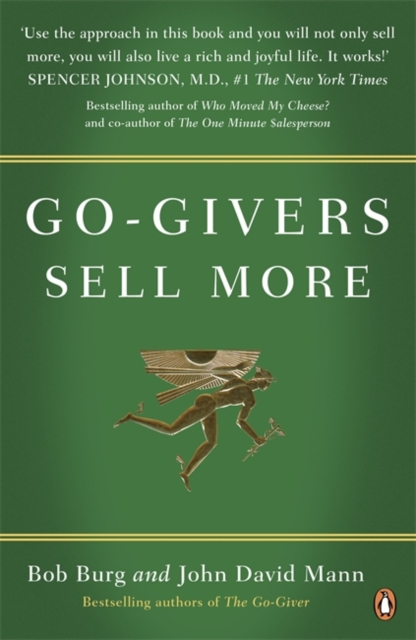 Go-Givers Sell More - Bob|mann Burg