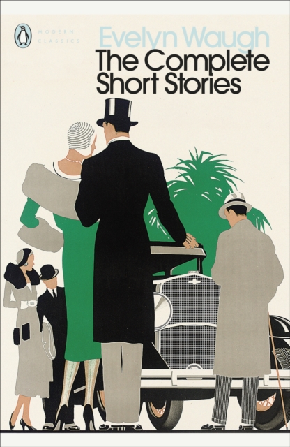 Complete Short Stories - Evelyn Waugh