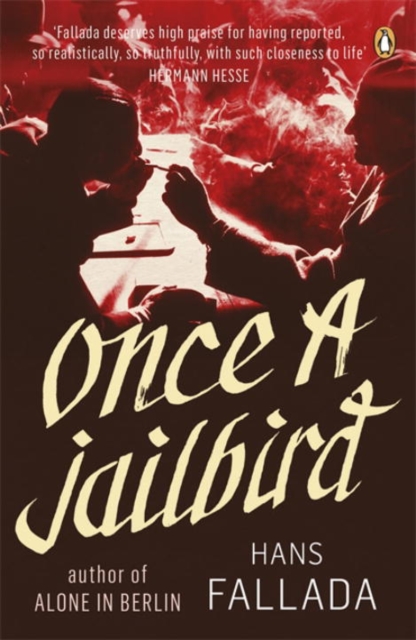 Once a Jailbird - Hans Fallada