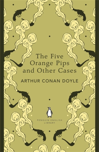 Five Orange Pips and Other Cases - Arthur Conan Doyle