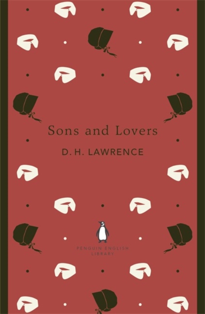 Sons and Lovers - D. H. Lawrence