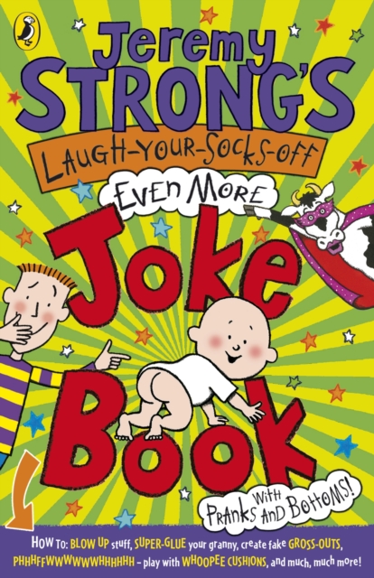 Jeremy Strong's Laugh-Your-Socks-Off-Even-More Joke Book - Jeremy Strong