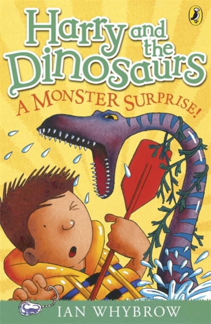 Harry and the Dinosaurs: A Monster Surprise! - Ian Whybrow