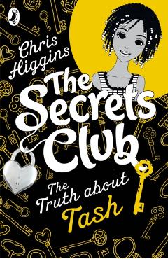 Coperta cărții 'Secrets Club: The Truth about Tash - Chris Higgins'