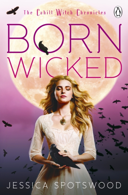 Coperta cărții 'Born Wicked - Jessica Spotswood'