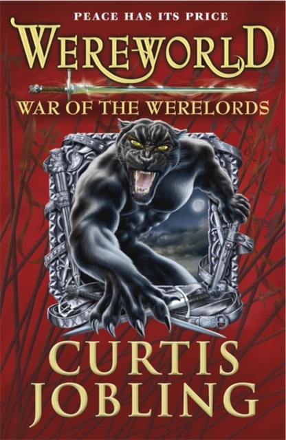 Wereworld: War of the Werelords (Book 6) - Curtis Jobling