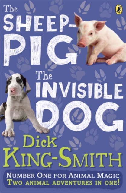 Invisible Dog and The Sheep Pig bind-up - Dick King-smith