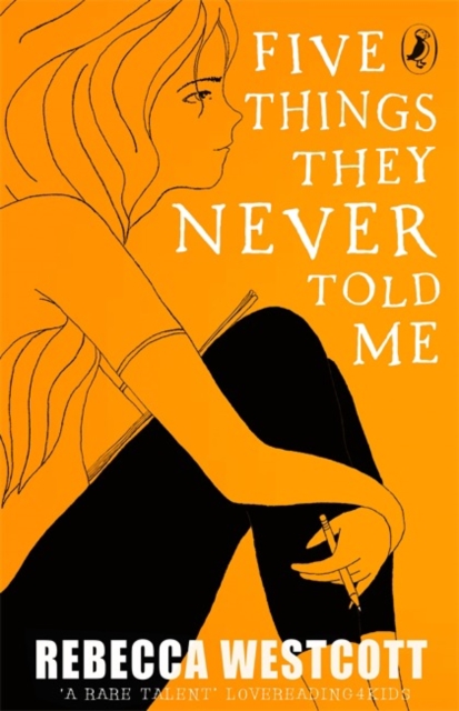 Five Things They Never Told Me - Rebecca Westcott