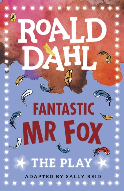 Fantastic Mr Fox - Roald Dahl