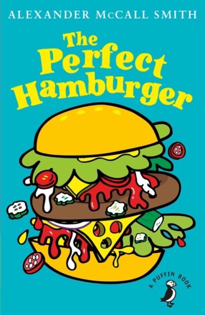 Perfect Hamburger - Alexander Mccall Smith
