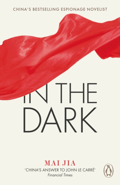 Coperta cărții 'In the Dark - Mai Jia'