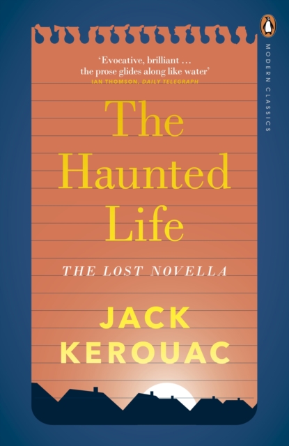 Haunted Life - Jack Kerouac