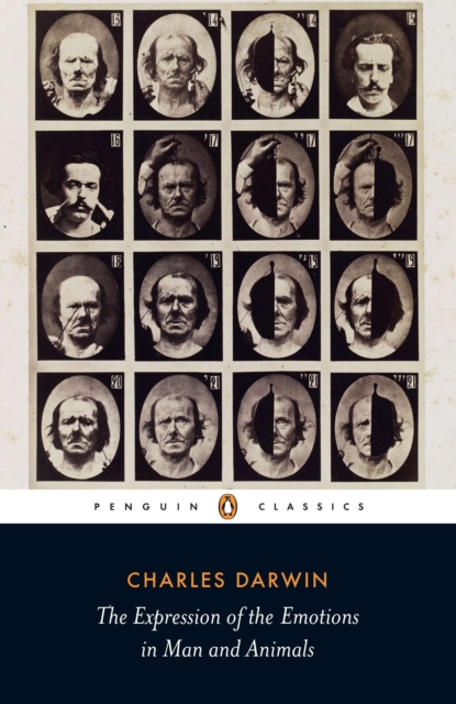 Expression of the Emotions in Man and Animals - Charles Darwin
