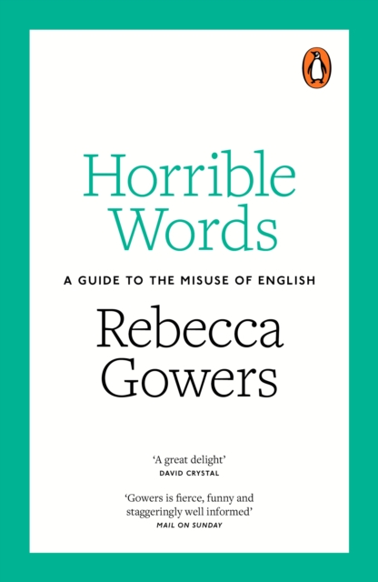 Horrible Words - Rebecca Gowers