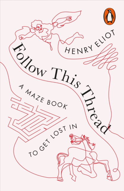 Follow This Thread - Henry Eliot