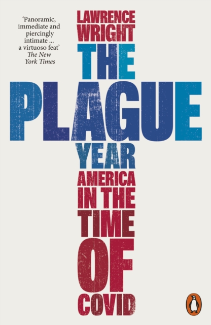 Plague Year - Lawrence Wright