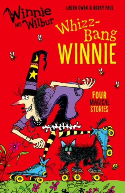 Winnie and Wilbur: Whizz Bang Winnie - Laura Owen