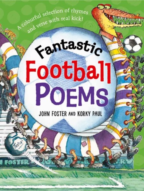 Fantastic Football Poems - John ( Foster