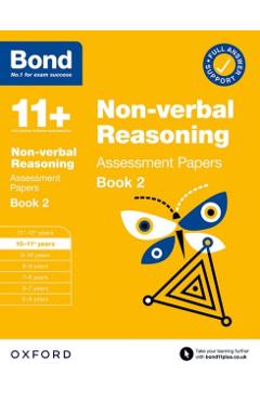Coperta cărții '11+: Bond 11+ Non-verbal Reasoning Assessment Papers 10-11 Years Book 2: For 11+ GL assessment and Entrance Exams -'