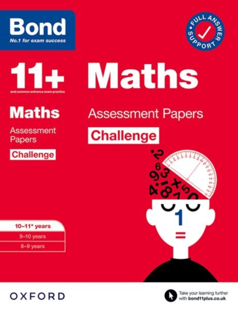 Bond 11+: Bond 11+ Maths Challenge Assessment Papers 10-11 years: Ready for the 2025 exam - Paul|bond 11+ Broadbent