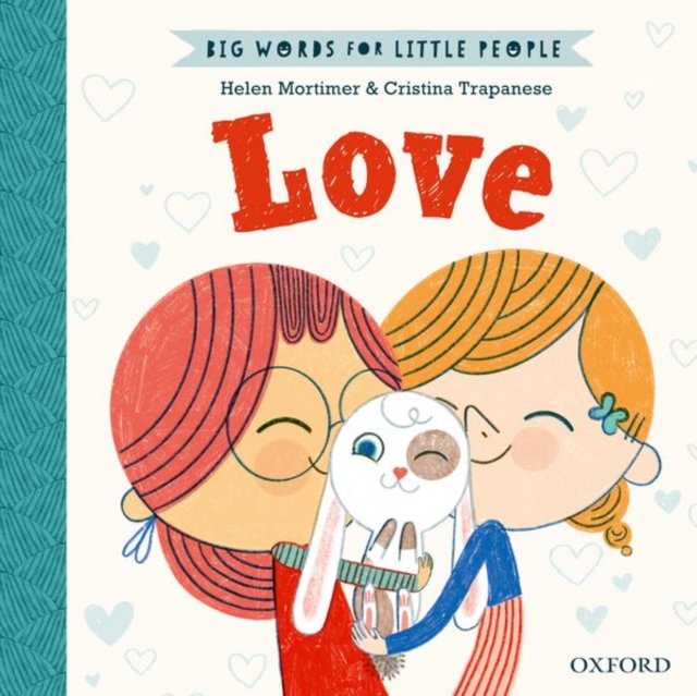 Big Words for Little People: Love - Helen Mortimer