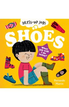 Coperta cărții 'Dress-Up Jobs: Shoes -'