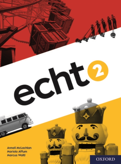 Echt 2 Student Book - Anneli|affum Mclachlan