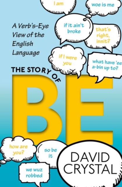 Story of Be - David Crystal