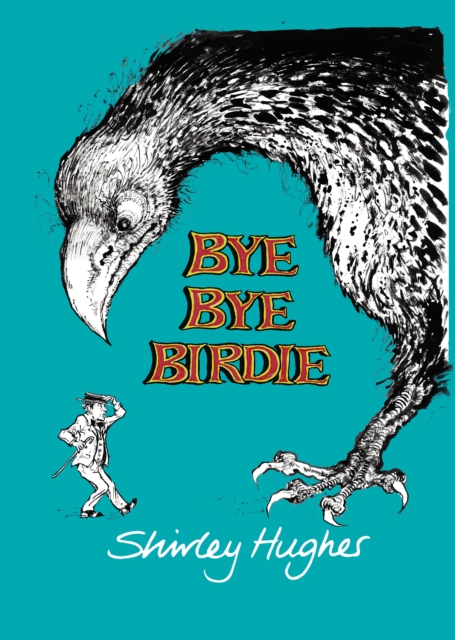 Bye Bye Birdie - Shirley Hughes