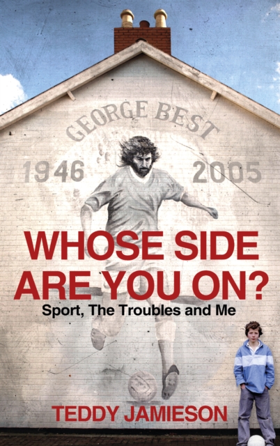 Coperta cărții 'Whose Side Are You On? - Teddy Jamieson'