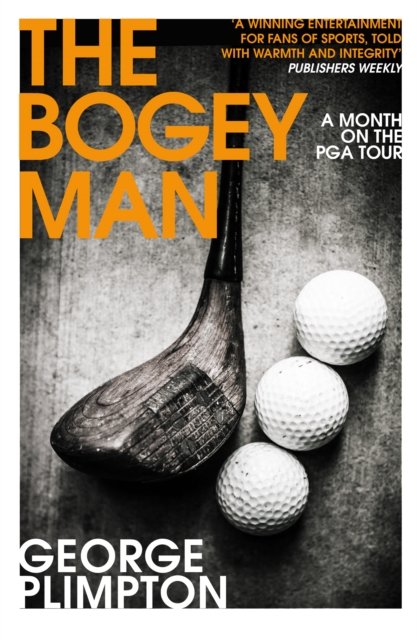 Bogey Man - George Plimpton