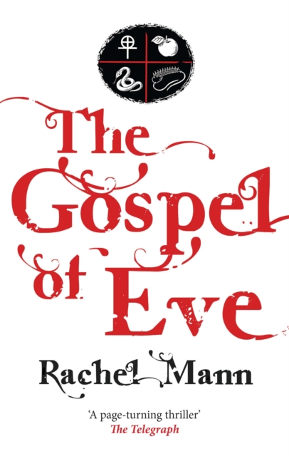 Gospel of Eve - Rachel Mann