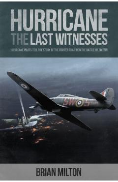 Poza produsului Last Witnesses: Hurricane - Brian Milton