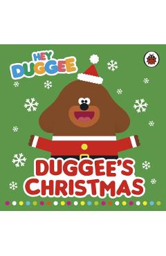 Coperta cărții 'Hey Duggee: Duggee's Christmas -'