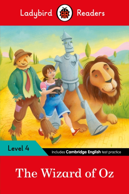 Ladybird Readers Level 4 - The Wizard of Oz (ELT Graded Reader) - 
