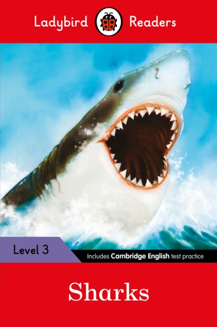 Ladybird Readers Level 3 - Sharks (ELT Graded Reader) - 