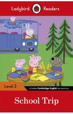 Coperta cărții 'Ladybird Readers Level 2 - Peppa Pig - School Trip (ELT Graded Reader) -'