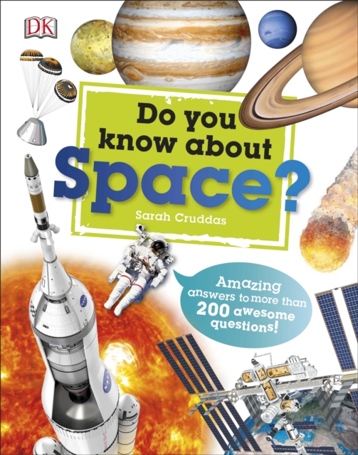 Do You Know About Space? - Sarah Cruddas