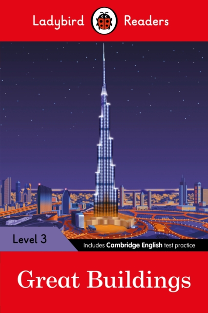 Ladybird Readers Level 3 - Great Buildings (ELT Graded Reader) - 