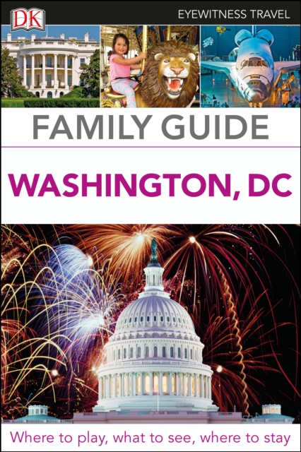 DK Family Guide Washington, DC - 
