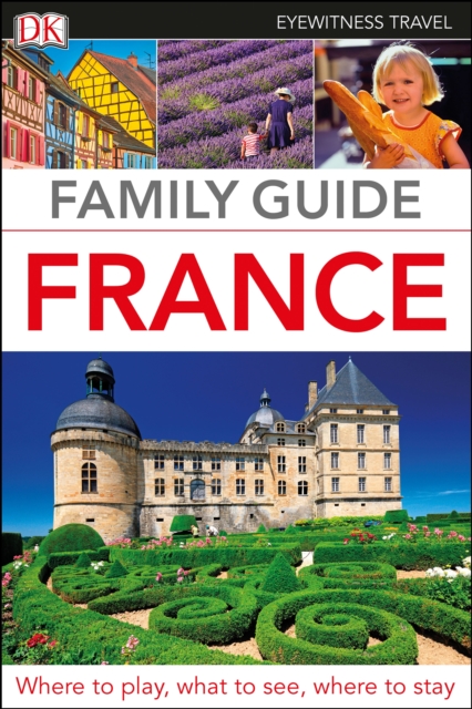 DK Family Guide France - 