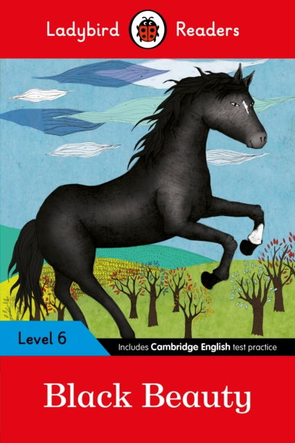 Ladybird Readers Level 6 - Black Beauty (ELT Graded Reader) - 