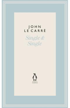 Coperta cărții 'Single & Single - John Le Carre'
