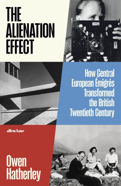 Alienation Effect - Owen Hatherley